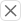 X